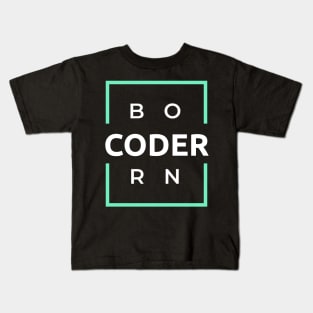 Born Coder Kids T-Shirt